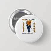 Trumpkin oder Leckerei Classic Button (Vorne & Hinten)