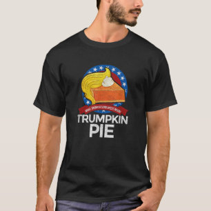 Trumpkin Pie American Erntedank Shirt Funny Ora