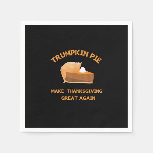 Trumpkin Pie Erntedank wieder groß machen Serviette (Vorderseite)