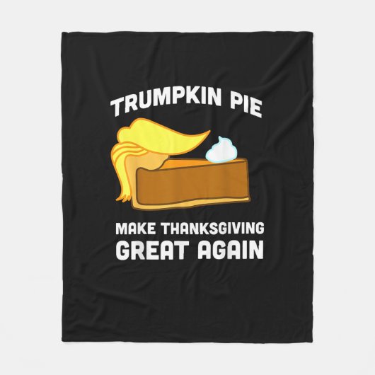 Trumpkin Pie Erntedank wieder großartig machen Fleecedecke (Vorderseite)