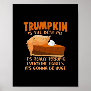 Trumpkin Pie Funny Design - Erntedank Party Hol Poster
