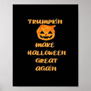 Trumpkin Pumpkin Halloween Design - Funny Autumn Q Poster