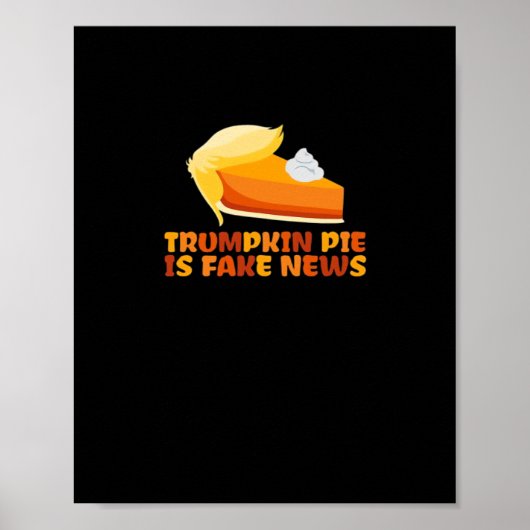 Trumpkin Pumpkin Pie Funny Erntedank Angepasst Poster (Vorne)