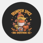 Trumpkin Sce And Everything Ice Liberal Fall Hallo Runder Aufkleber (Vorderseite)