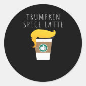 Trumpkin Spice Latte Funny Donald Joke Pumpkin Spi Runder Aufkleber (Vorderseite)
