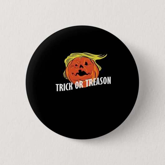 Trumpkin - Trick oder Verrat Halloween Button (Vorderseite)