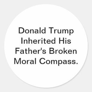 Trumps kaputter moralischer Kompass Hankamer Artju Runder Aufkleber