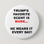 Trumps Lieblingszettel ist Musk Button (Vorderseite)