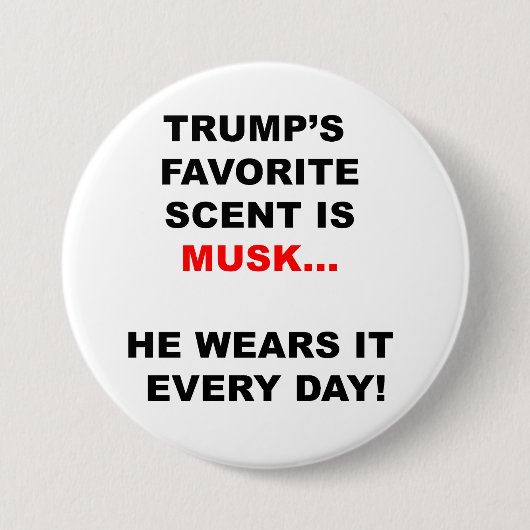 Trumps Lieblingszettel ist Musk Button (Vorderseite)