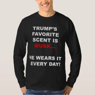 Trumps Lieblingszettel ist Musk T-Shirt