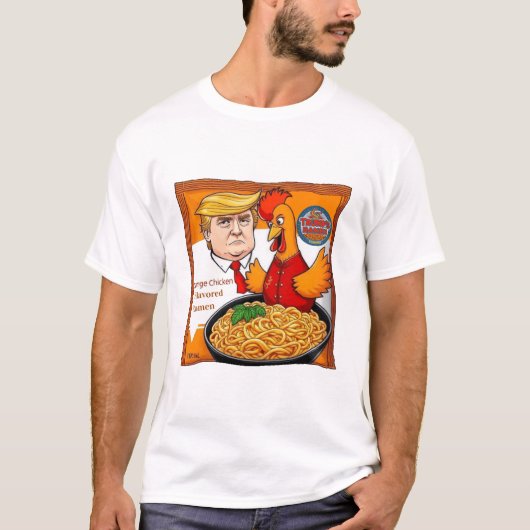 Trumps Orange Chicken Flavored Ramen T-Shirt (Vorderseite)
