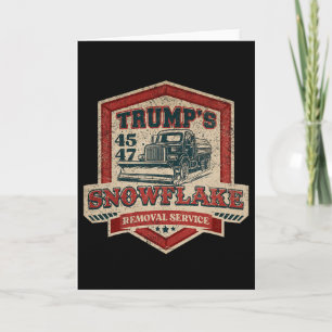 Trumps Schneeblümchen-Entfernungsdienst Lustiger T Karte