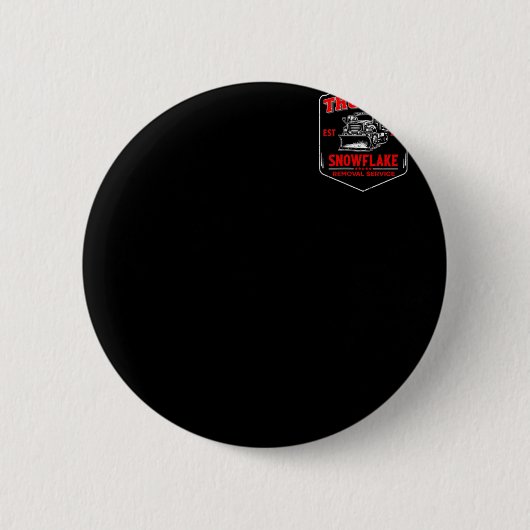 Trumps Schneefloh-Entfernungsdienst Lustiger Trump Button (Vorderseite)