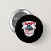 Trumps Schneefloh-Entfernungsdienst Lustiger Trump Button (Vorne & Hinten)