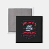 Trumps Snowflake-Entfernungsdienst Funny Trump 202 Magnet (Vorderseite/Rückseite)