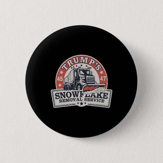 Trumps Snowflake-Entfernungsdienst ist ein Witz fü Button (Vorderseite)
