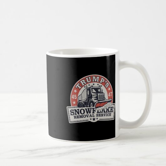 Trumps Snowflake-Entfernungsdienst ist ein Witz fü Kaffeetasse (Rechts)