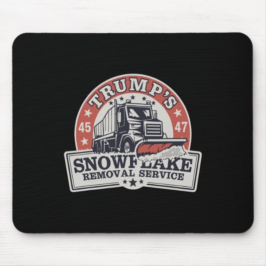 Trumps Snowflake-Entfernungsdienst ist ein Witz fü Mousepad (Vorne)