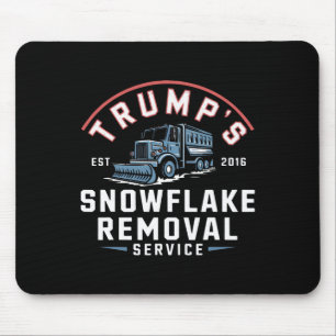 Trumps Snowflake Removal Service Funny Trump 2024 Mousepad