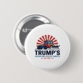 Trumps Snowflake Rmoval Service Funny Donald Trum Button (Vorne & Hinten)