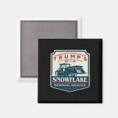 Trumps Snowflake Rmoval Service Funny Donald Trum Magnet (Vorderseite/Rückseite)