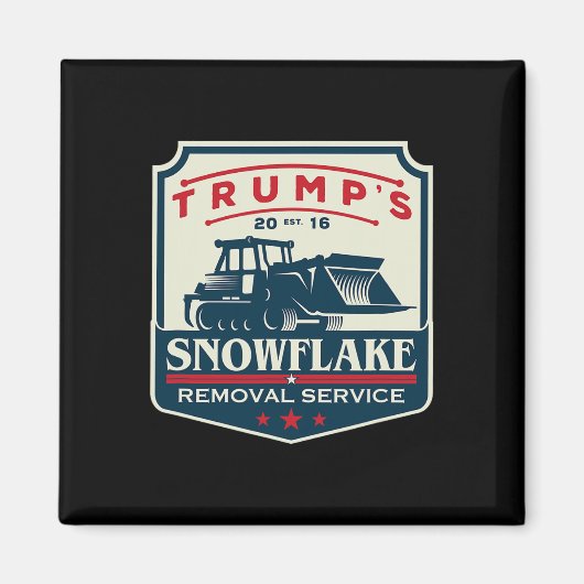 Trumps Snowflake Rmoval Service Funny Donald Trum Magnet (Vorne)