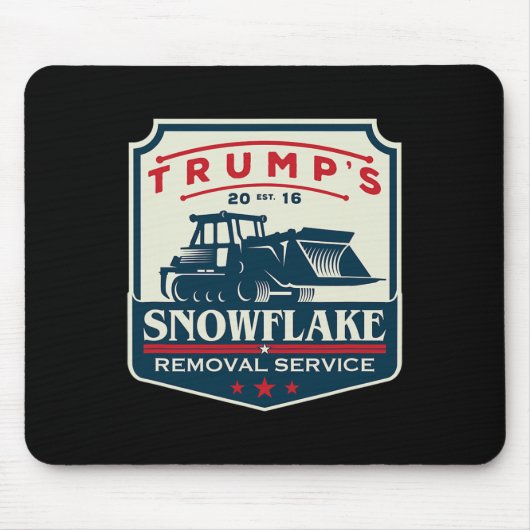 Trumps Snowflake Rmoval Service Funny Donald Trum Mousepad (Vorne)