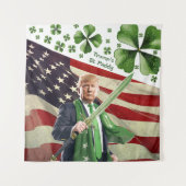 Trumps St. Paddy Wandteppich (Vorderseite)