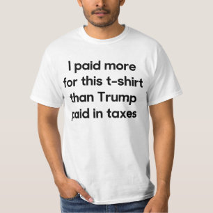 Trumps Steuern T-Shirt