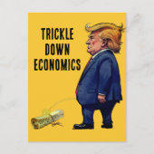 Trumps Trickle Down Economics Postkarte (Vorderseite)