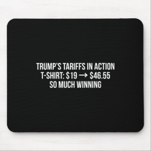 Trumps Zölle in Aktion lustige politische Anti-Tar Mousepad