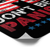 Trumps Zuhause-von Vater Don't be a panican Vaters Poster (Ecke)