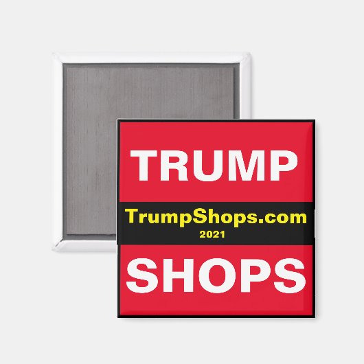 TrumpShops.com Magnet 2021 (Vorderseite/Rückseite)