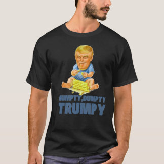 Trumpty Dumpty-Funny T-Shirt