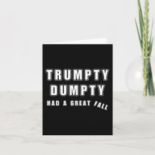 Trumpty Dumpty hatte einen großen Fall Funny Spaß Karte