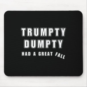 Trumpty Dumpty hatte einen großen Fall Funny Spaß Mousepad
