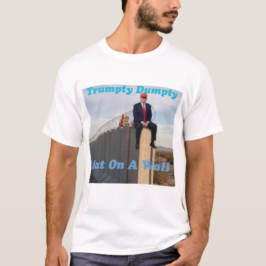 Trumpty Dumpty T-Shirt (Vorderseite)