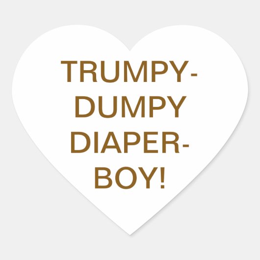 TRUMPY-DUMPY WINDEL-JUNGE Hankamer Artjunkhaus Yum Herz-Aufkleber (Vorderseite)