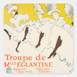 Truppe von Mademoiselle Eglantine, Toulouse Lautre Quadratischer Aufkleber