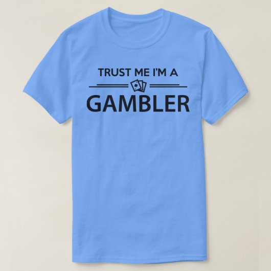 Trust Gambler T-Shirt (Design vorne)