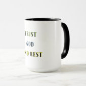 TRUST GOD FINDET ERHOLUNG TASSE (VorderseiteRechts)
