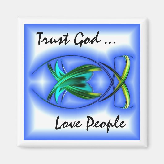 Trust God Magnet (Vorne)