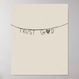 Trust God Poster