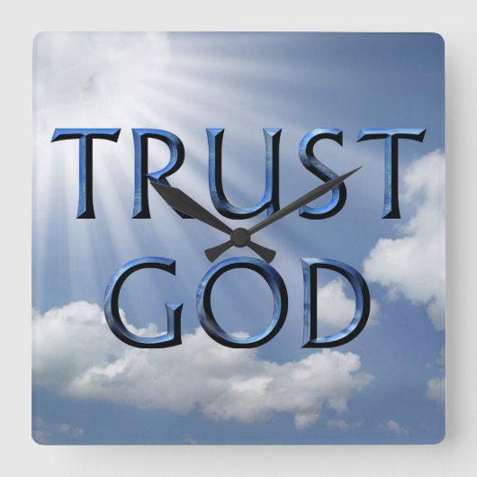 TRUST GOD QUADRATISCHE WANDUHR (Vorderseite)