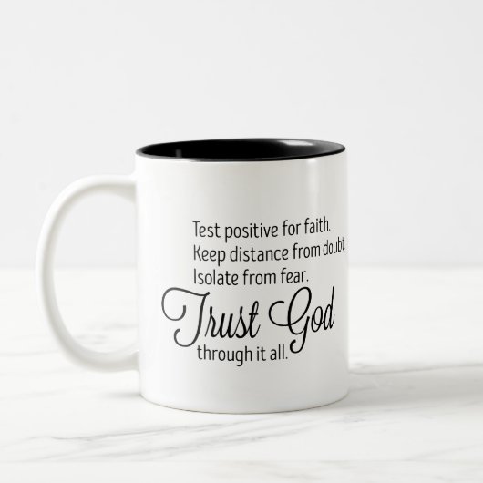 Trust God Script Typografie Zweifarbige Tasse (Links)