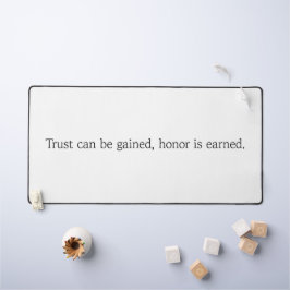 Trust & Honor Desk Mat Schreibtischunterlage