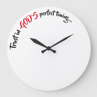 TRUST IN GOD'S PERFEKT TIMING FAITH WALL CLOCK GROßE WANDUHR