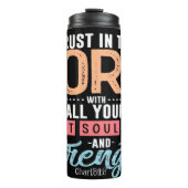 Trust In The Lord All Strength Thermosbecher (Vorderseite)