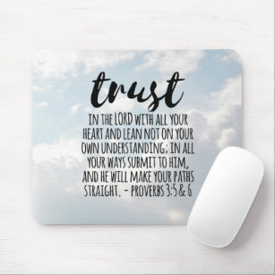 Trust in the Lord Proverbs 3:5-6 Mousepad