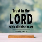 Trust in the Lord Proverbs 3 5 kjv Acrylic Sign Acrylschild (Neutral)